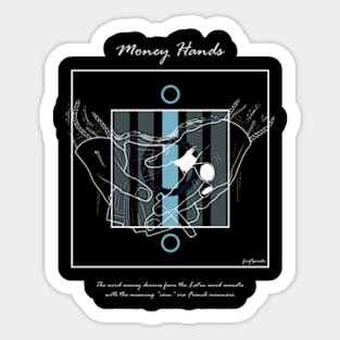 Money Hands version 7 Sticker